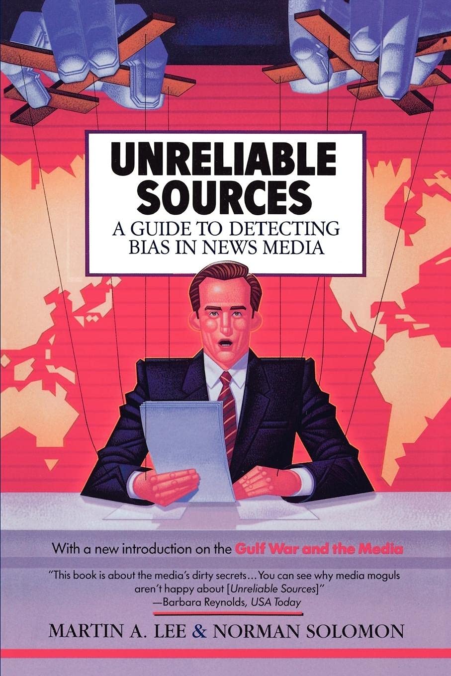 Unreliable Sources: A Guide to Detecting Bias in News Media