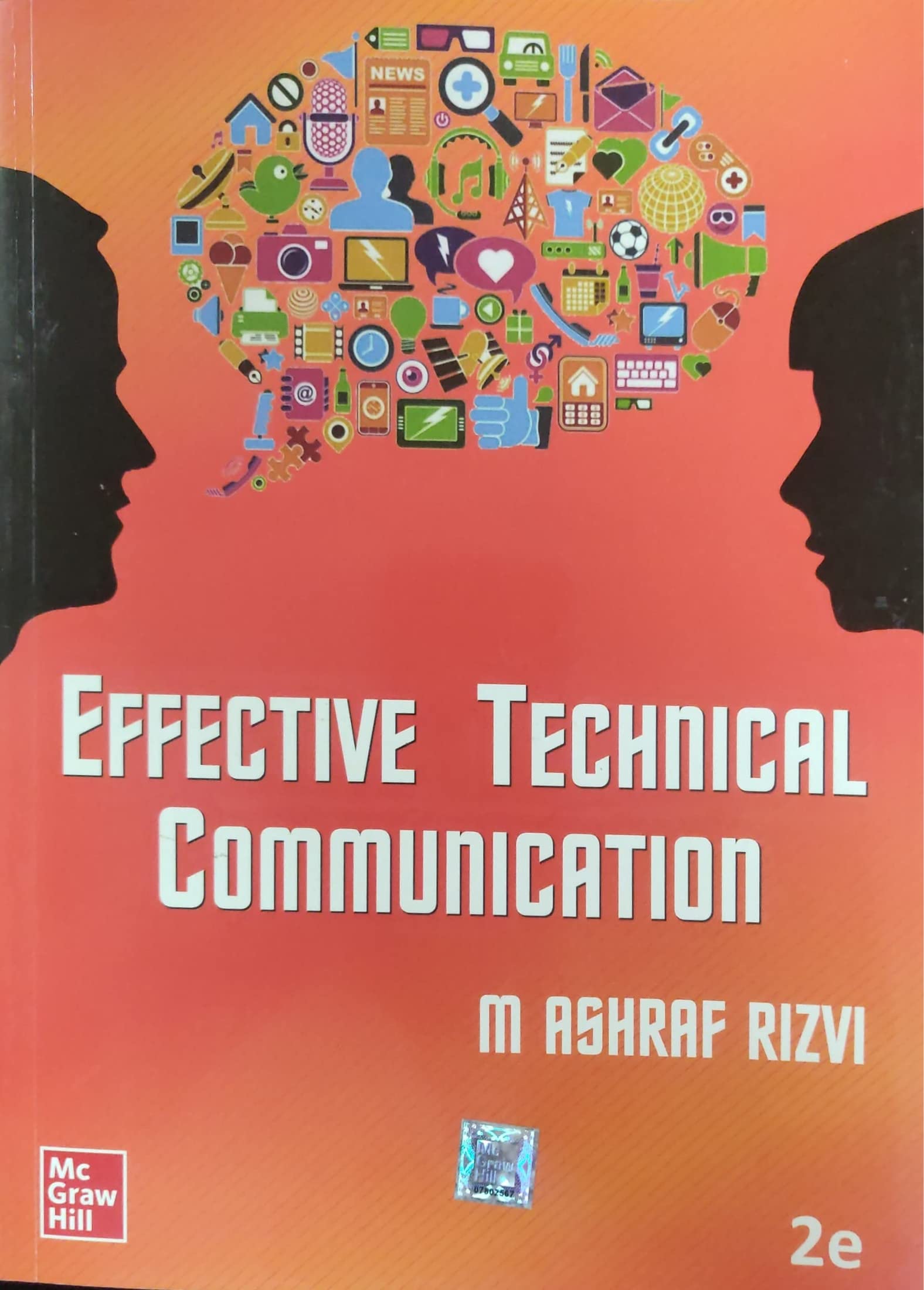 EFFECTIVE TECHNICAL COMMUNICATION, 2ND EDN