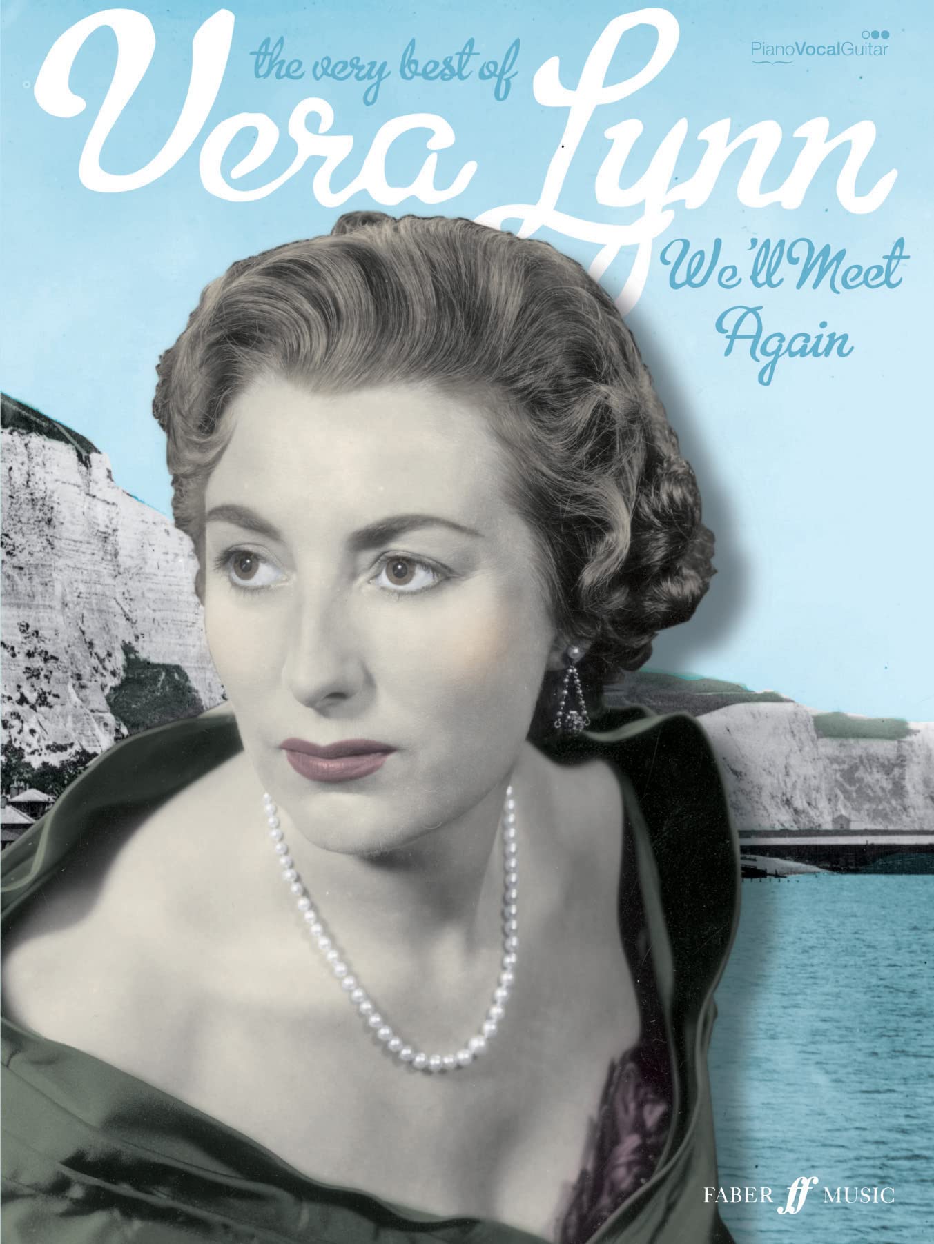 The Best of Vera Lynn: (Piano, Vocal, Guitar)