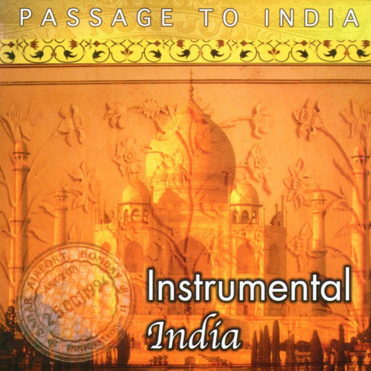 PASSAGE TO INDIA - INSTRUMENTA [Audio CD] Various