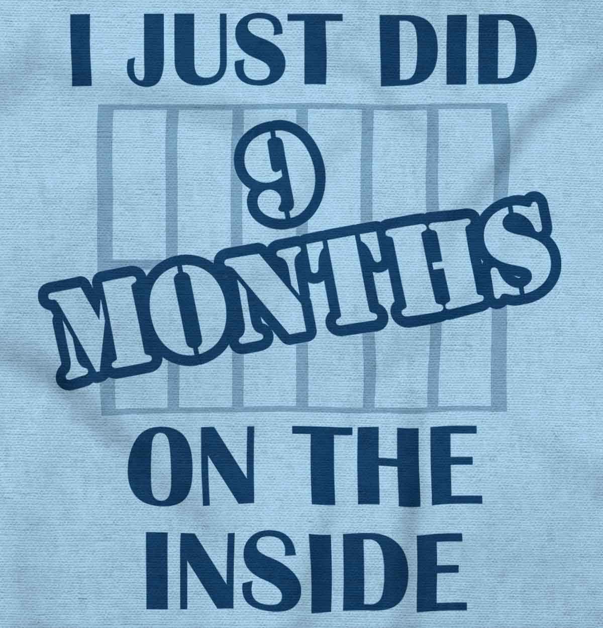 Brisco Brands Just Did 9 Months On The Inside Baby Romper Boys or Girls