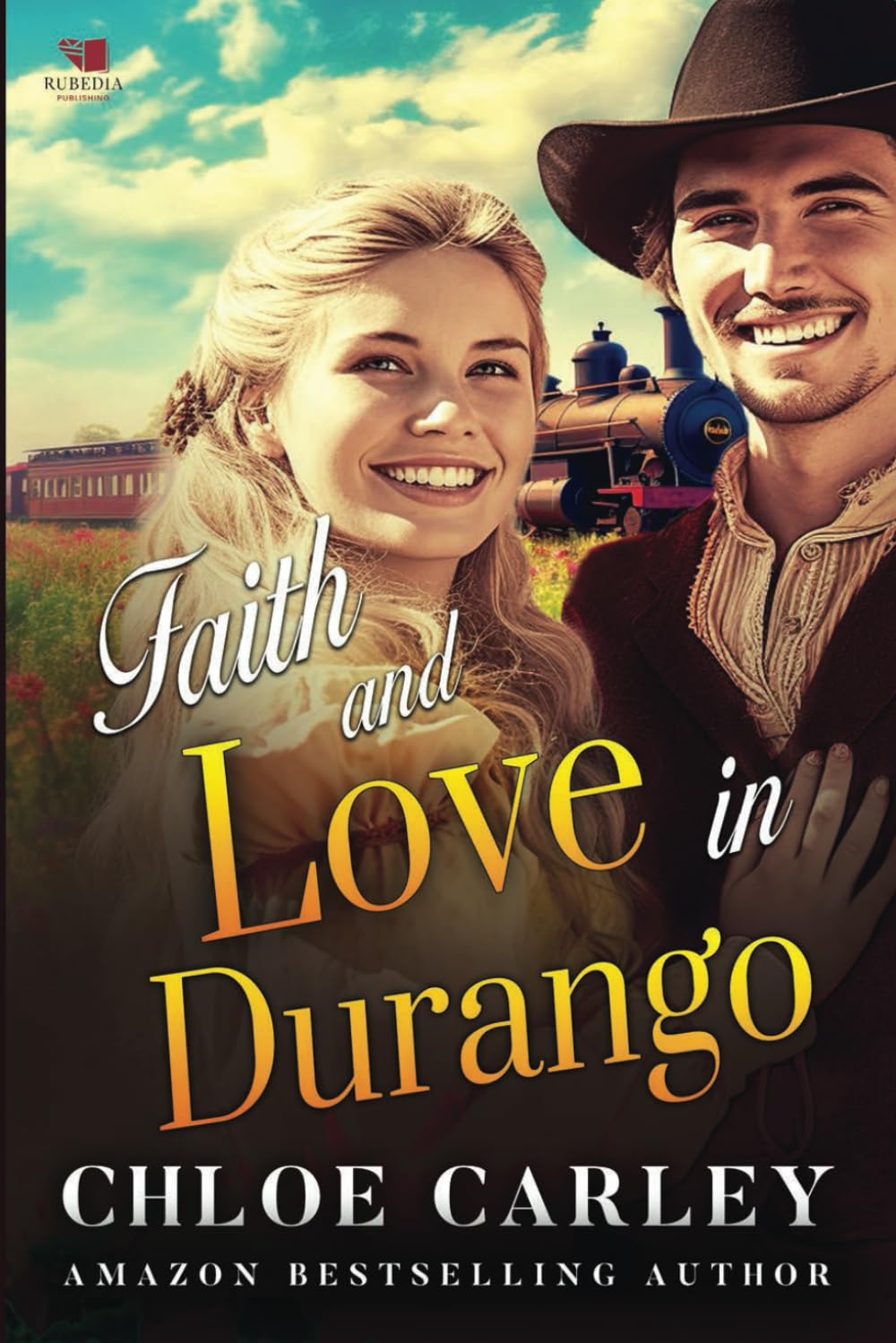 Faith and Love in Durango: A Christian Historical Romance Book