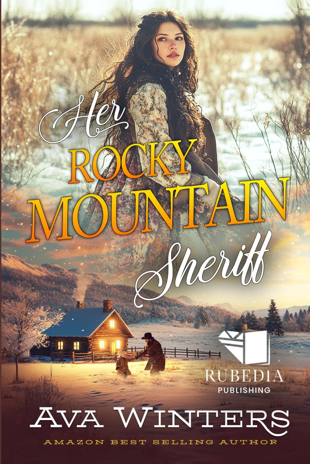 Her Rocky Mountain Sheriff: A Western Historical Romance Book