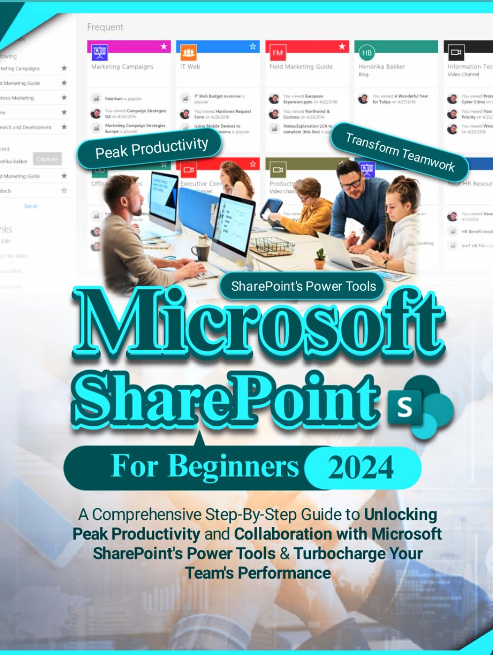 Microsoft SharePoint For Beginners: A Comprehensive Step-By-Step Guide ...