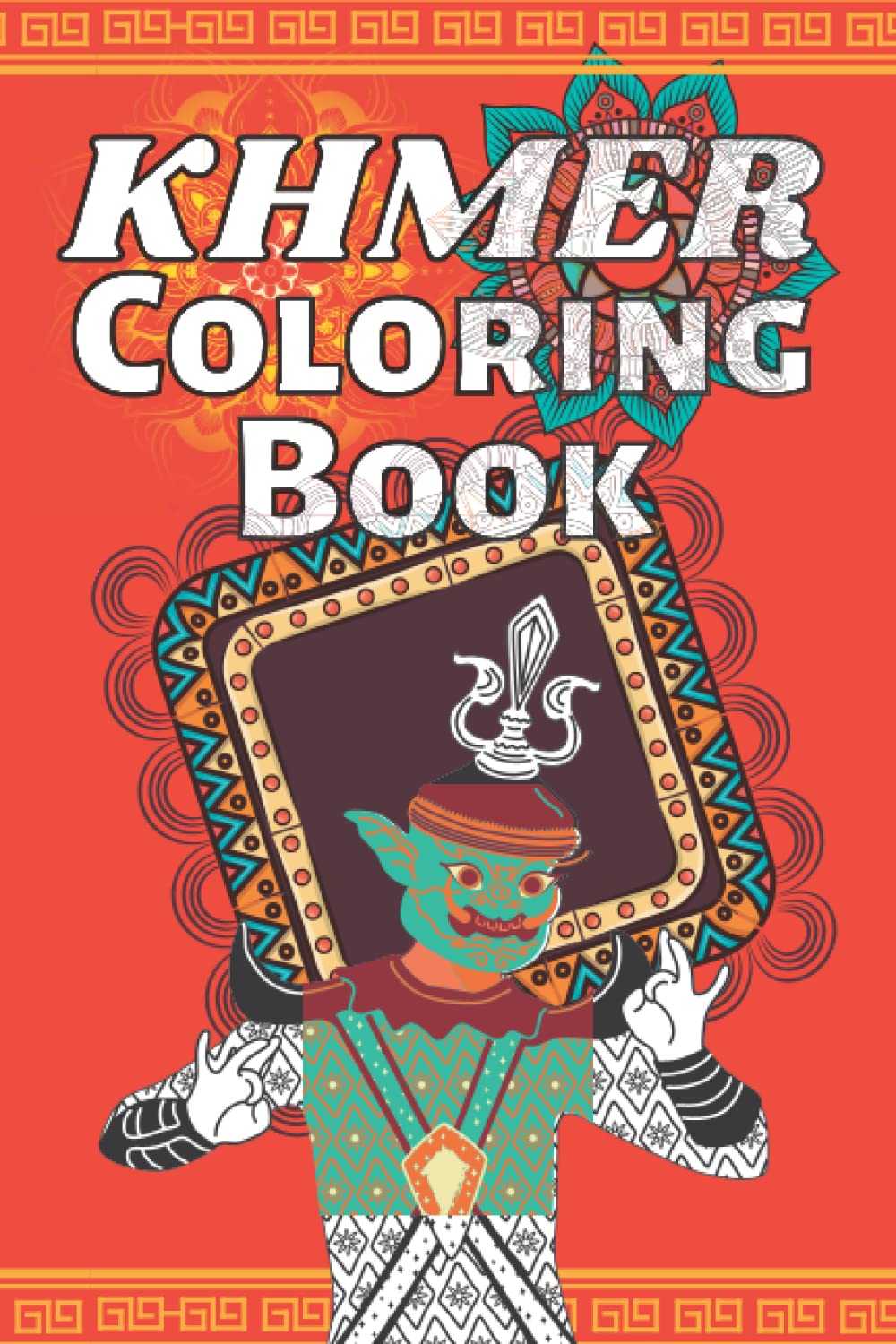 Khmer Coloring Book: Cambodian Activity Gift Book with Mandala