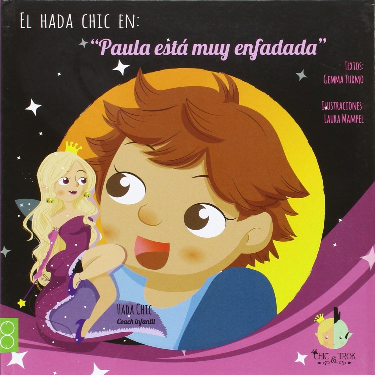 La Pulga Con Gafas Paula Esta Muy Enfadada (Chic Y Trok)