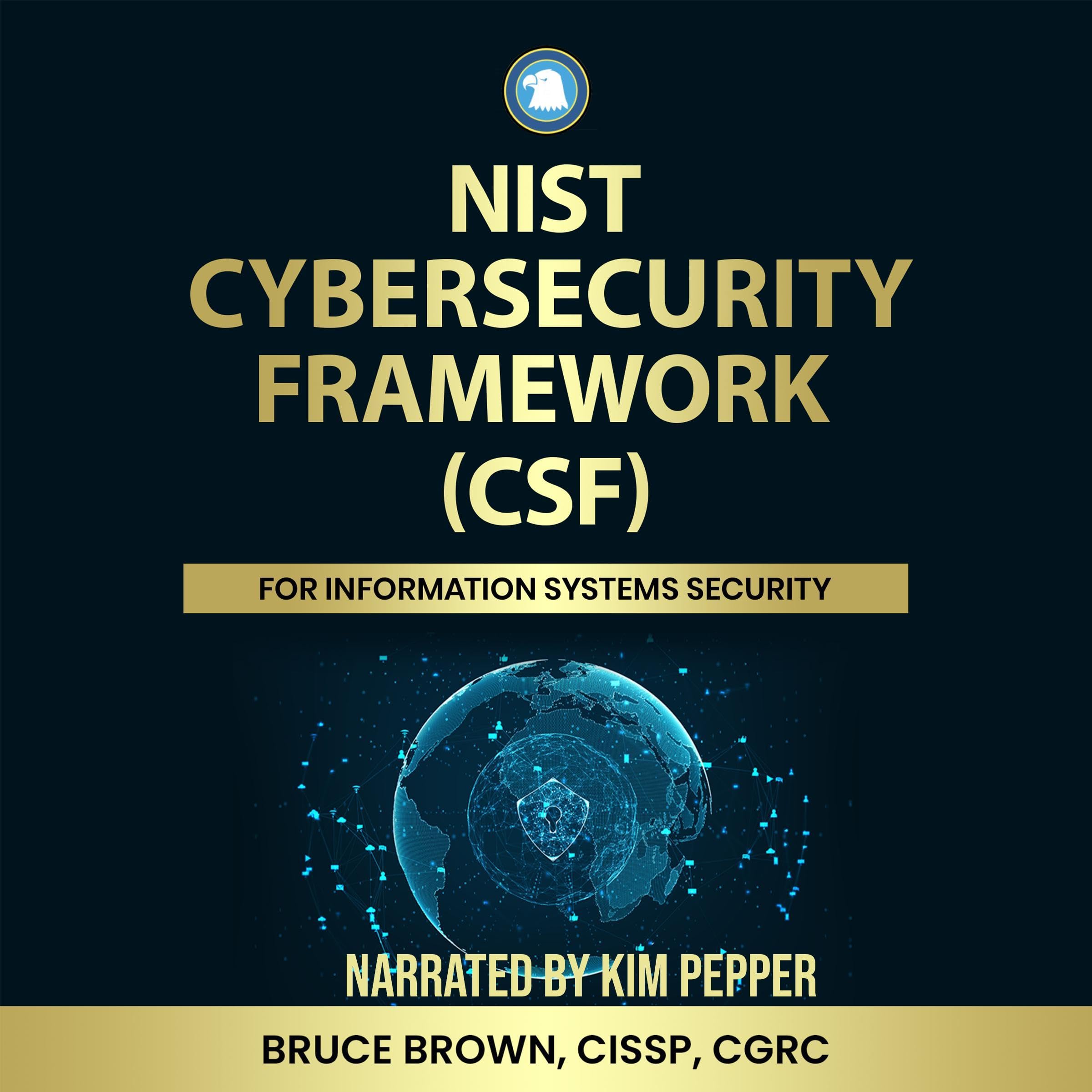 Cover art for NIST Cybersecurity Framework (CSF) for Information Systems Security