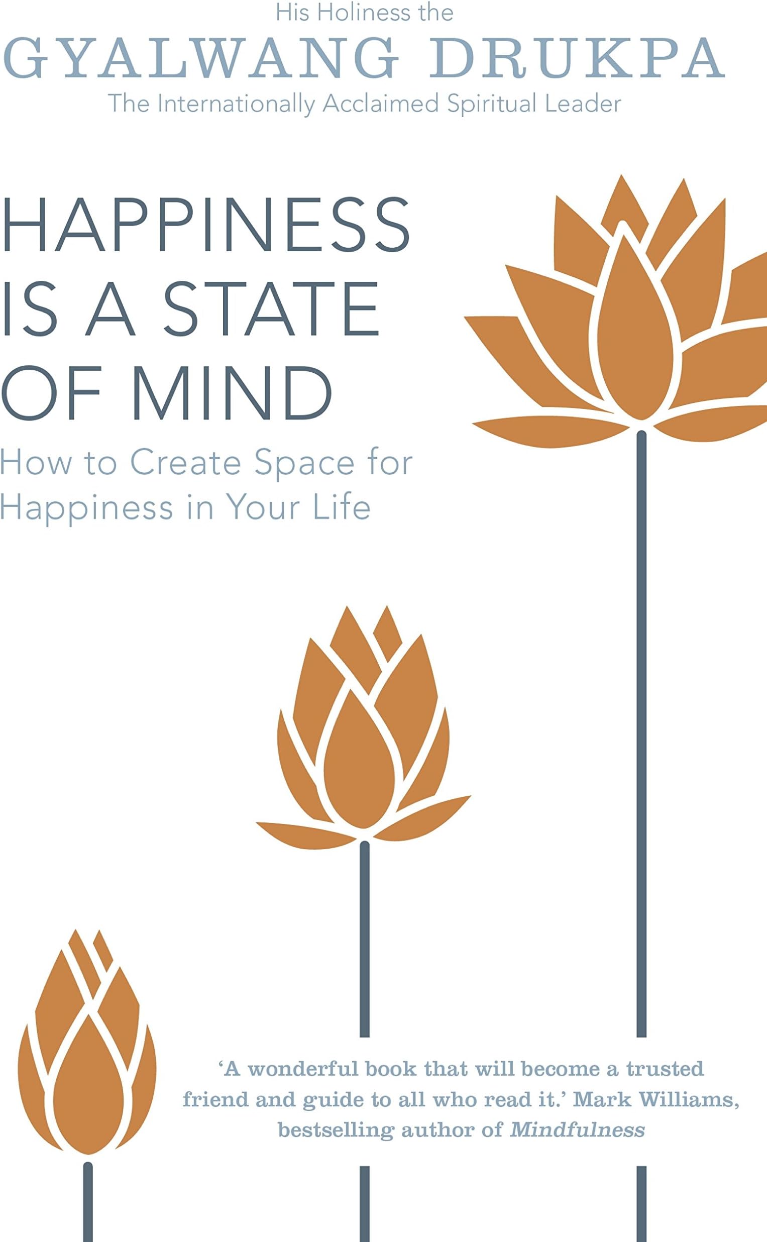 Happiness is a State of Mind