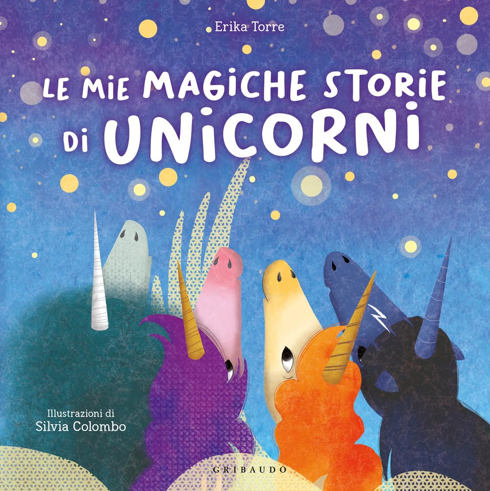 Le Mie Magiche Storie Di Unicorni. Ediz. A Colori - 4