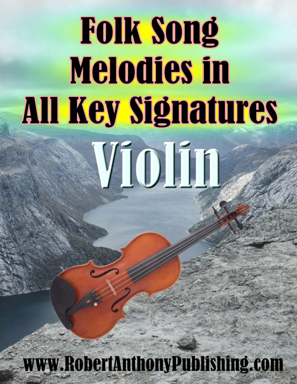 Folk Song Melodies in All Key Signatures VIOLIN