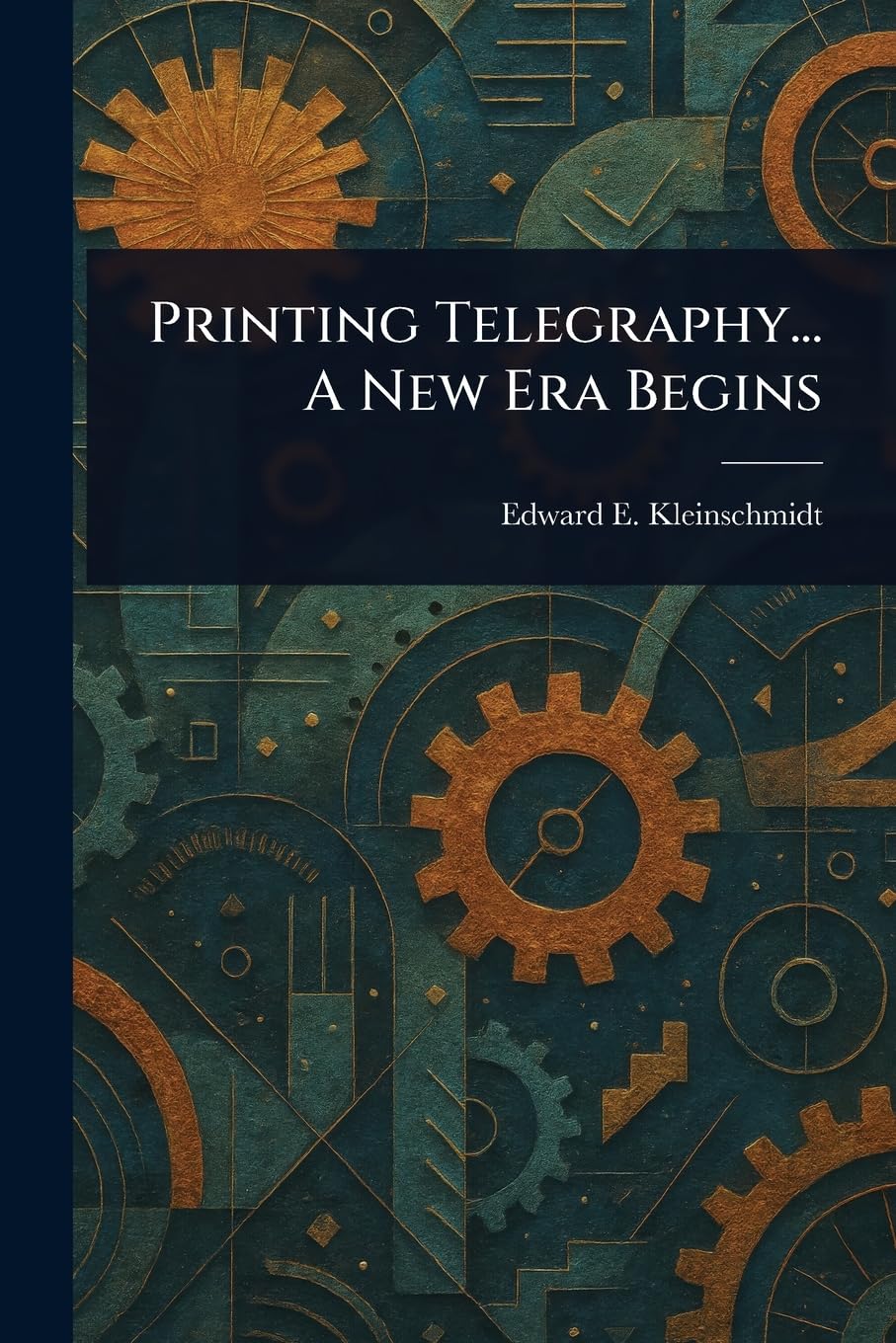 Printing Telegraphy... A New Era Begins