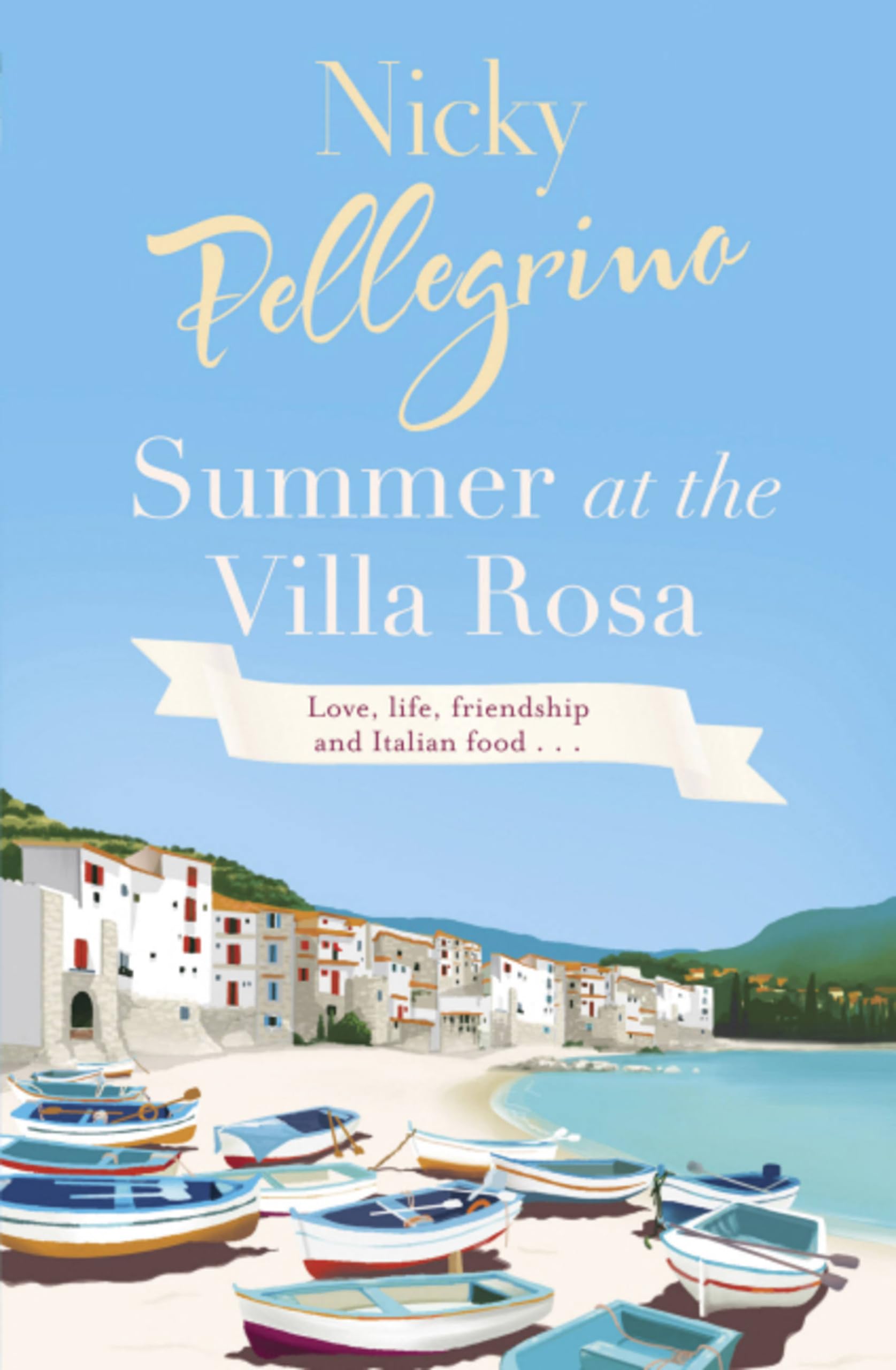 Summer at the Villa Rosa-Nicky Pellegrino