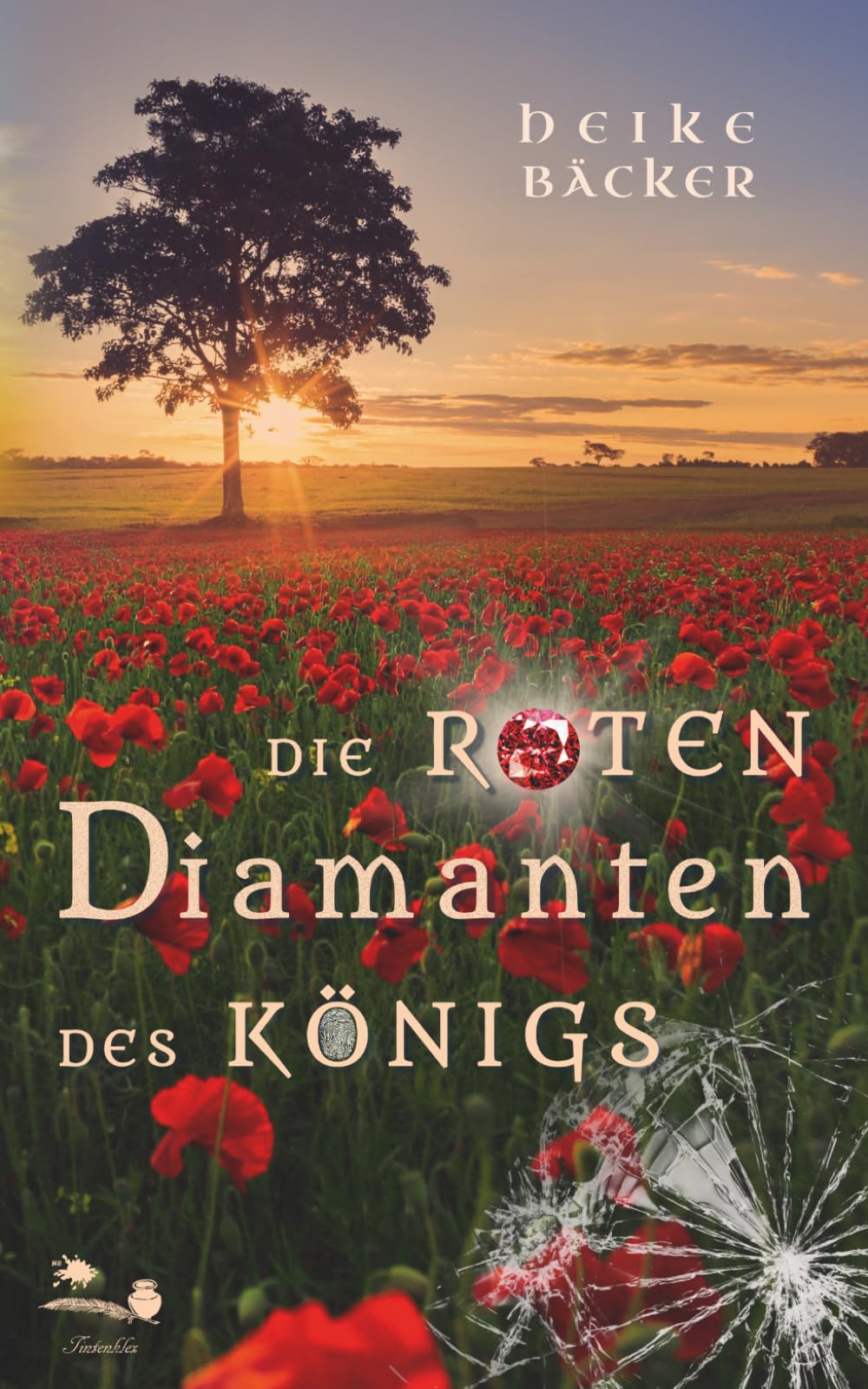 Die Roten Diamanten des Königs: Ein Falkensee-Dallgow Roman