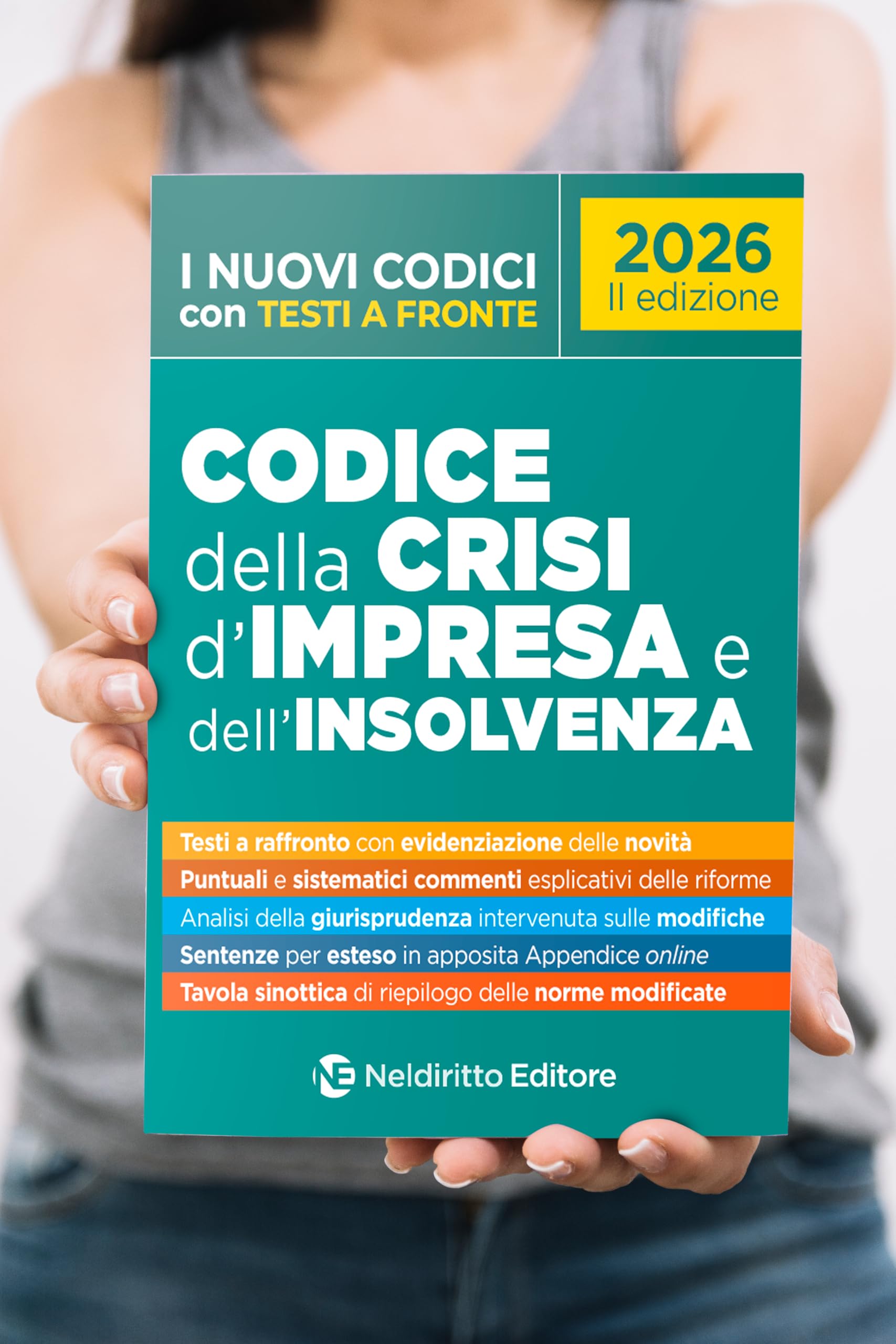 Codice della crisi d'impresa e dell'insolvenza 2026 con testi a fronte