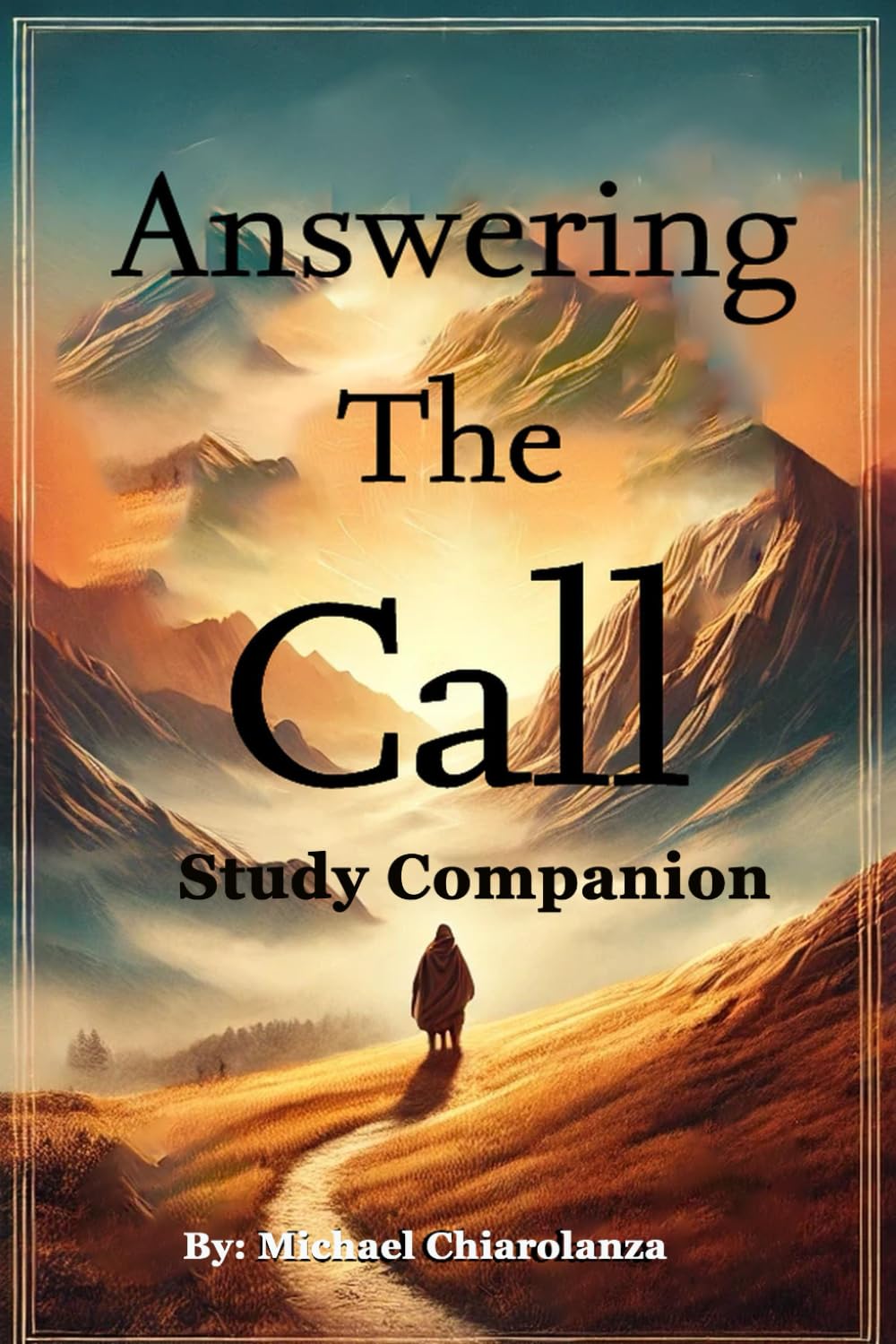 Answering The Call Companion Guide