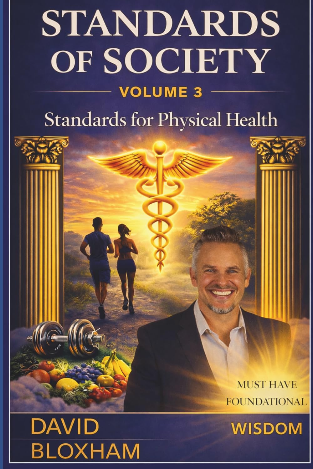 STANDARDS OF SOCIETY: STANDARDS FOR PHYSICAL HEALTH