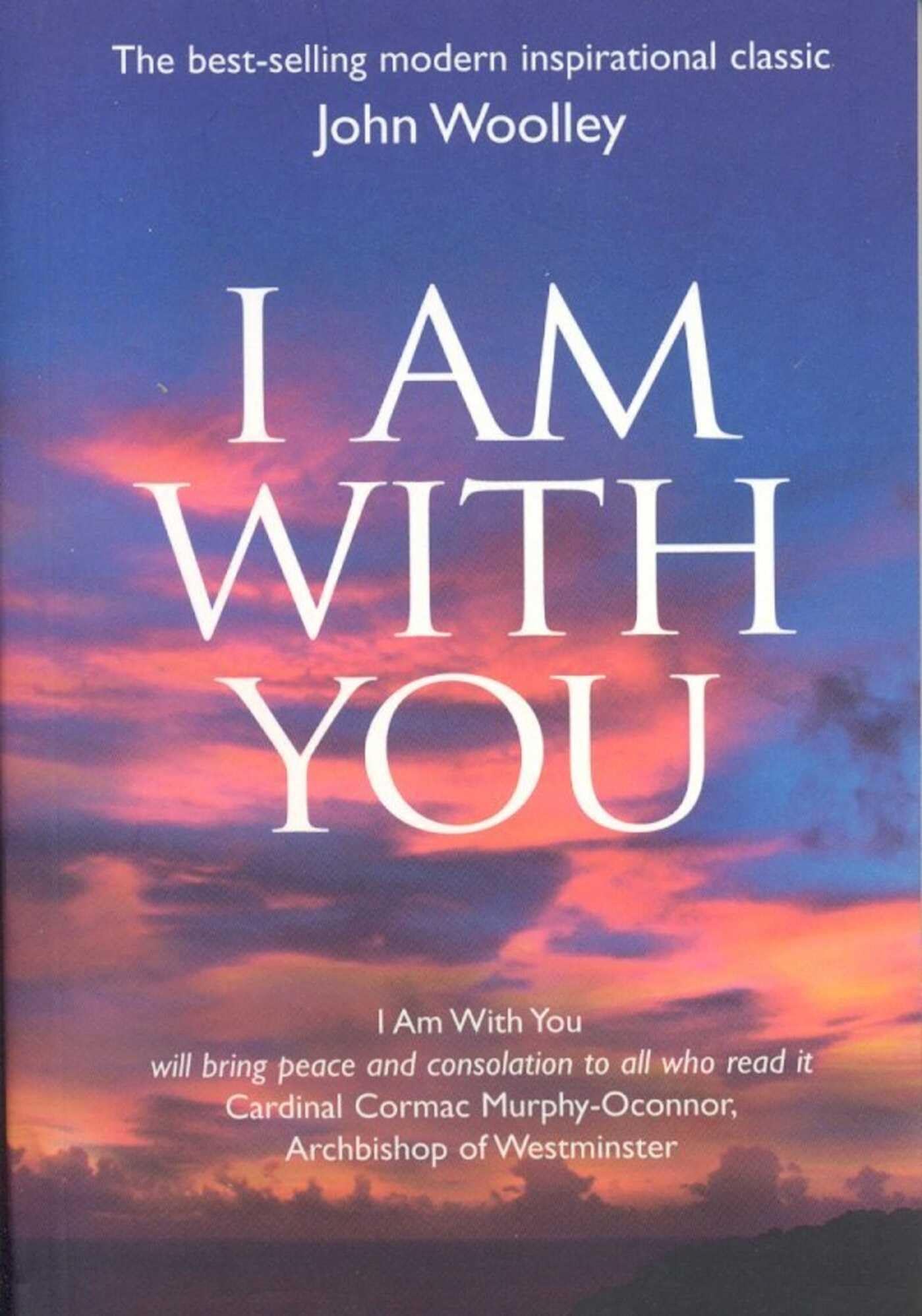 I Am With You (Paperback) by John Woolley PAPERBACK 9781903816998