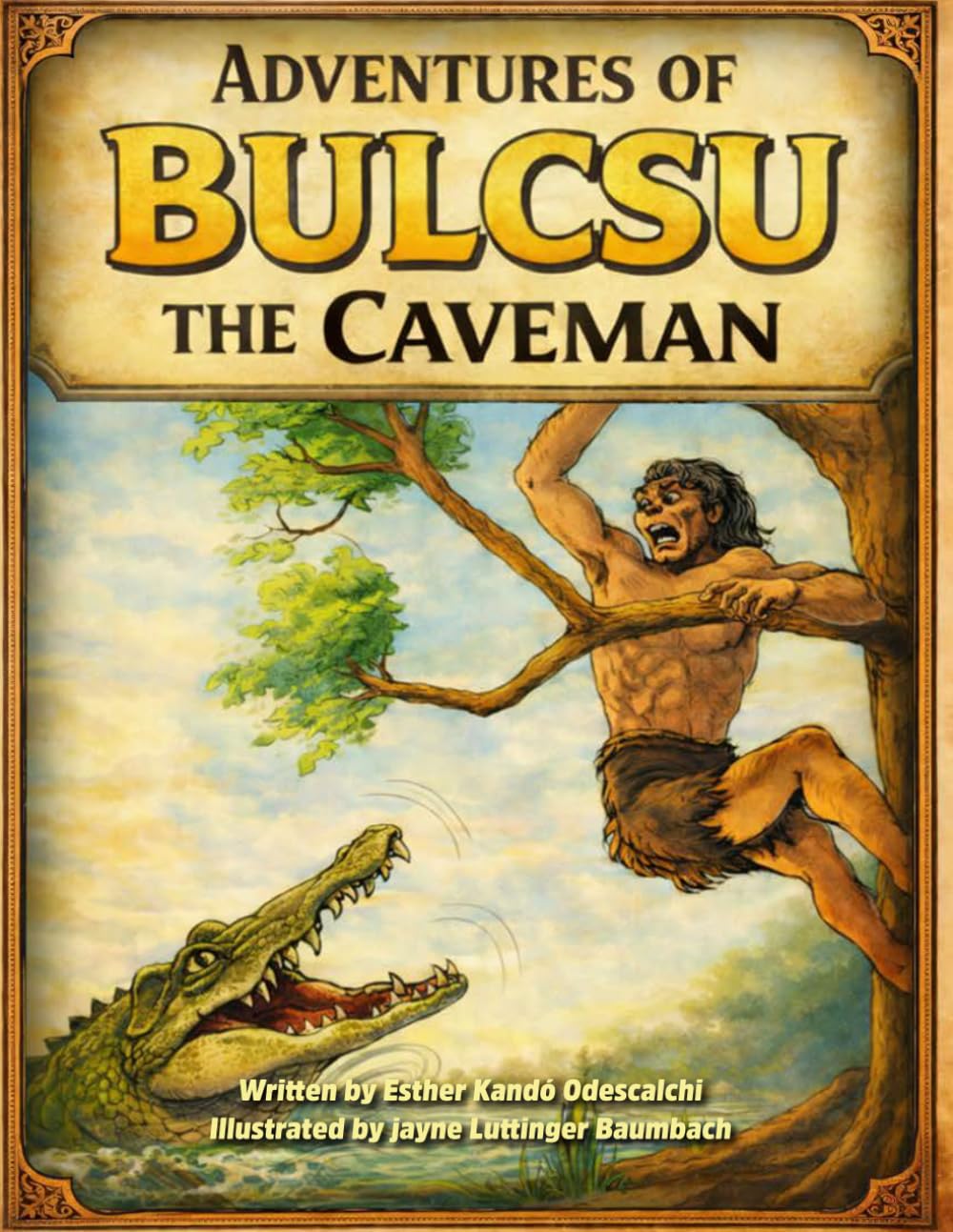 Adventures of Bulcsu The Caveman