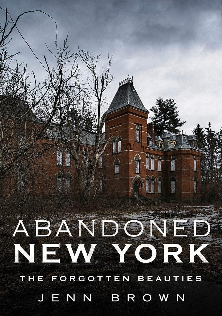 Abandoned New York-The Forgotten Beauties