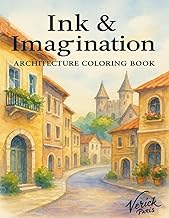 Ink & Imagination: Architecture Coloring Book