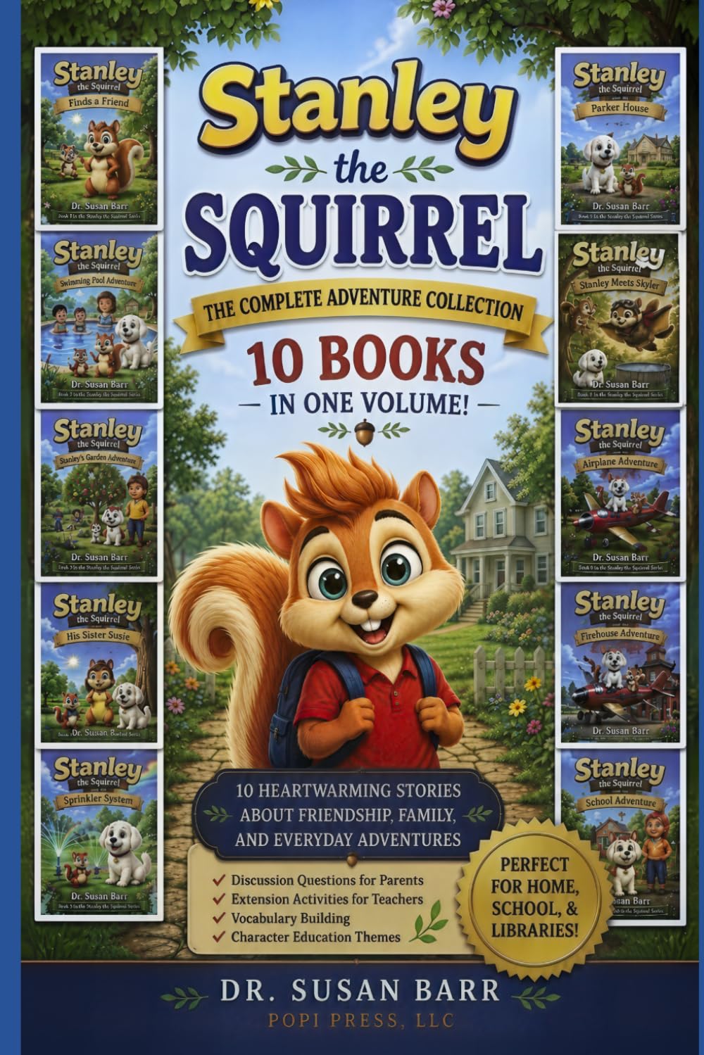 Stanley's Complete Adventure Collection (Stanley the Squirrel)