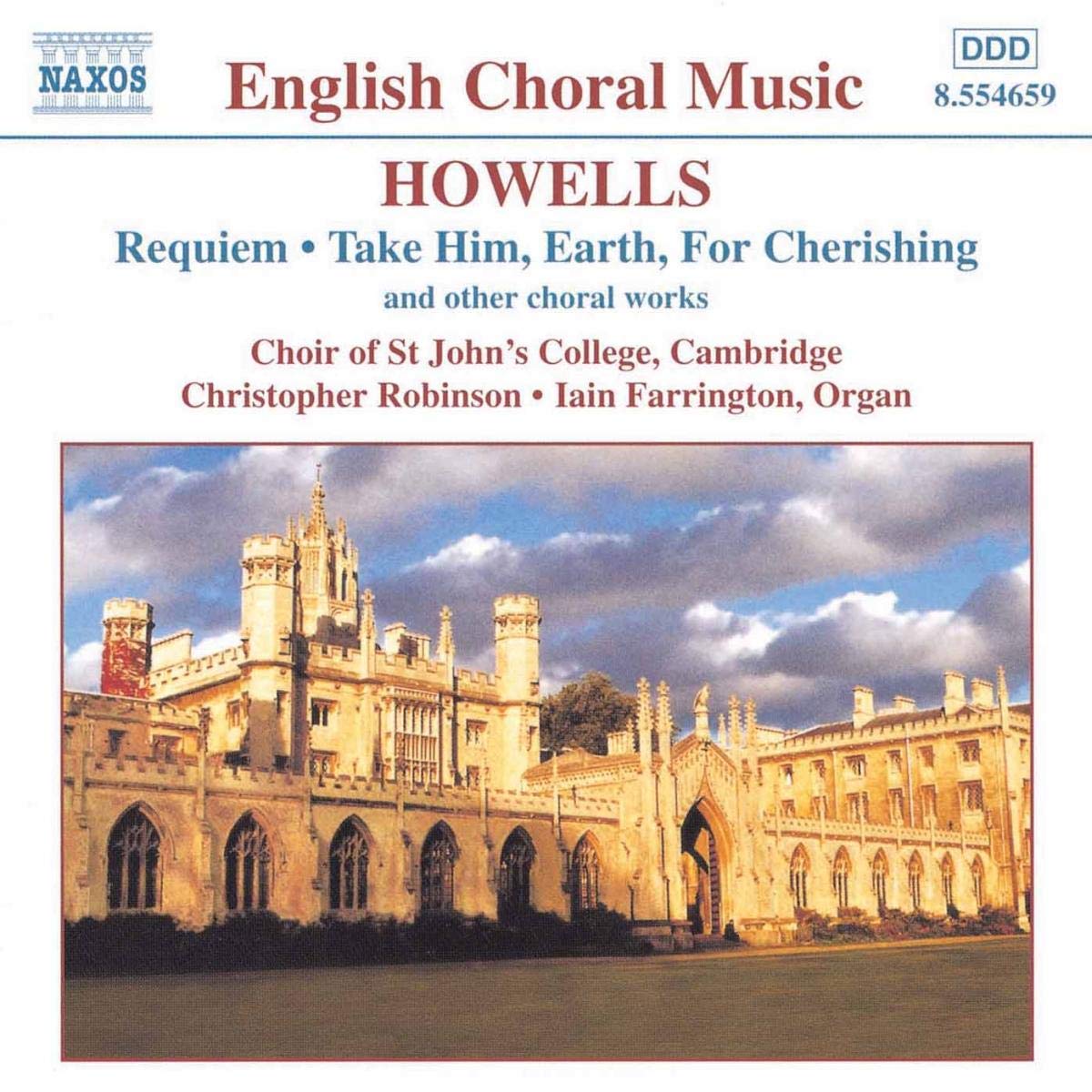 Howells : Requiem and other choral works