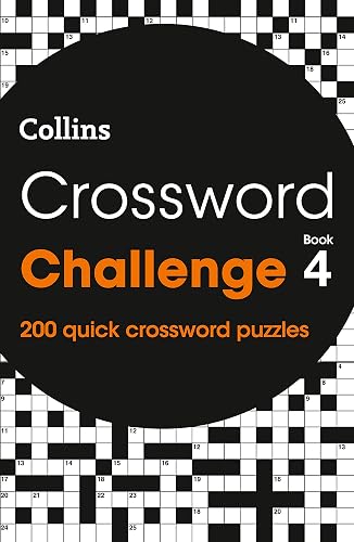 Crossword Challenge Book 4, Volume 4: 200 Quick Crossword Puzzles