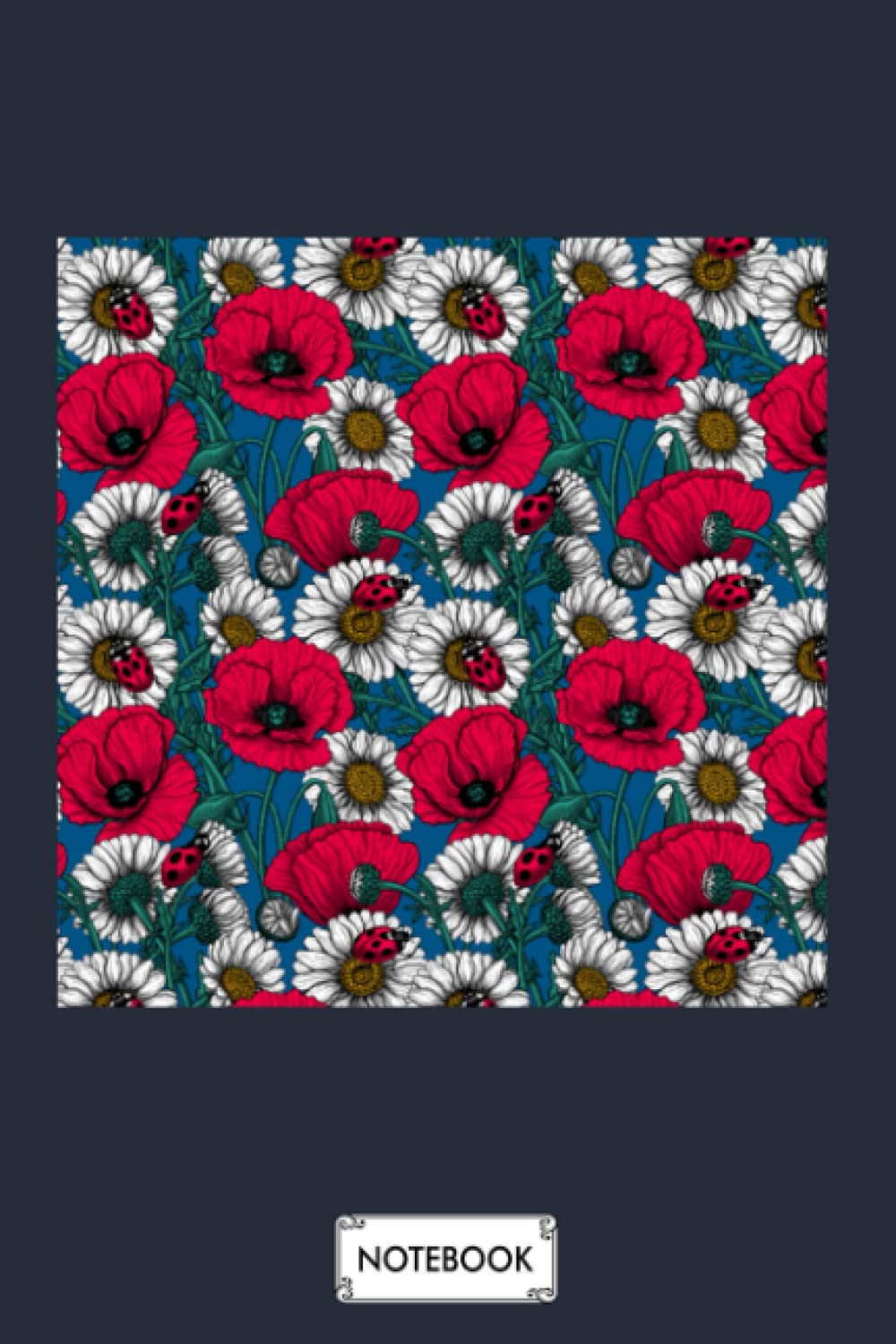 Poppies Daisies And Ladybugs G86292 Notebook: Journal, Diary, 6x9 120 Pages, Planner, Lined College Ruled Paper, Matte Finish Cover