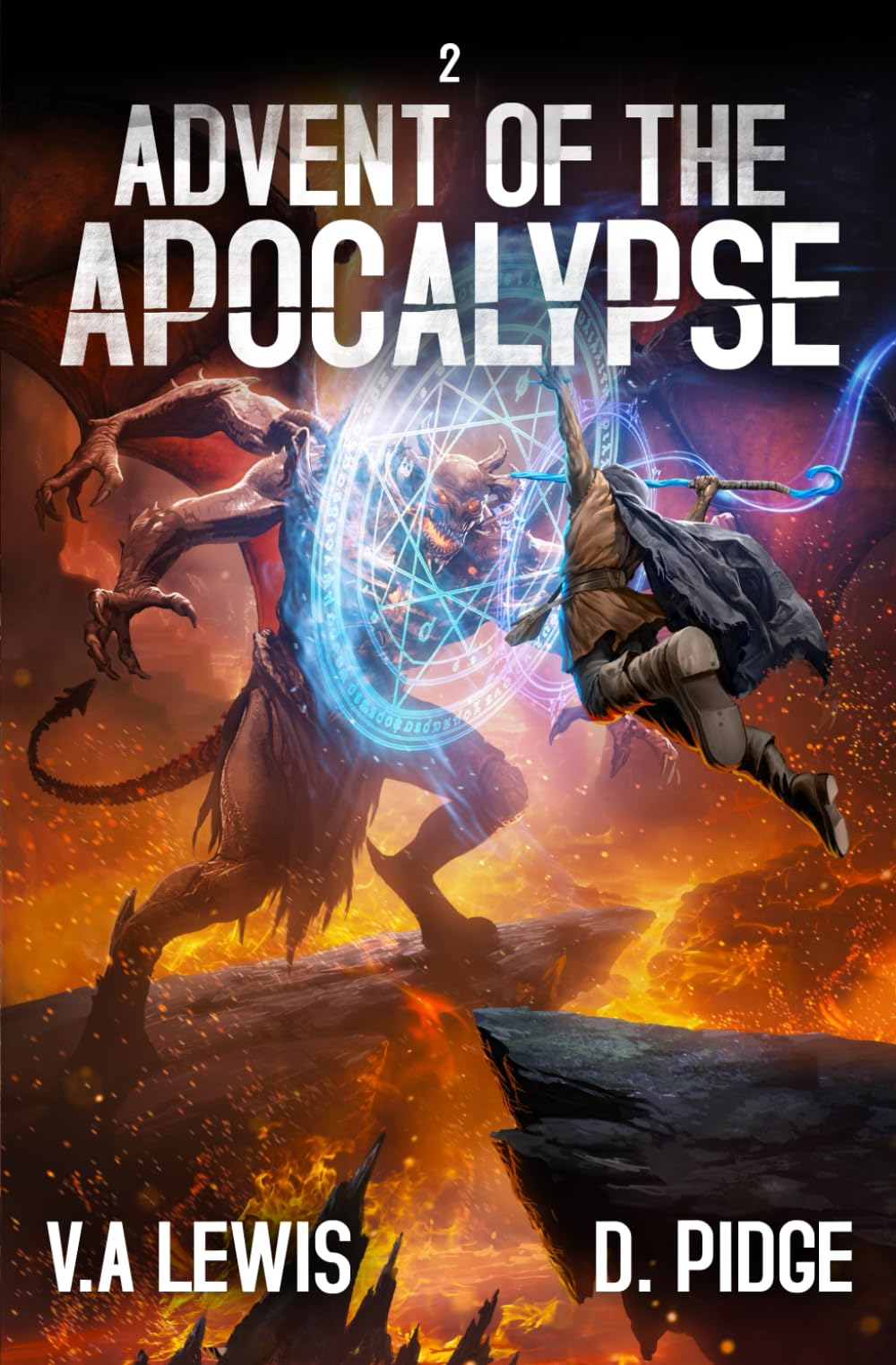 Advent of the Apocalypse 2: A LitRPG Adventure