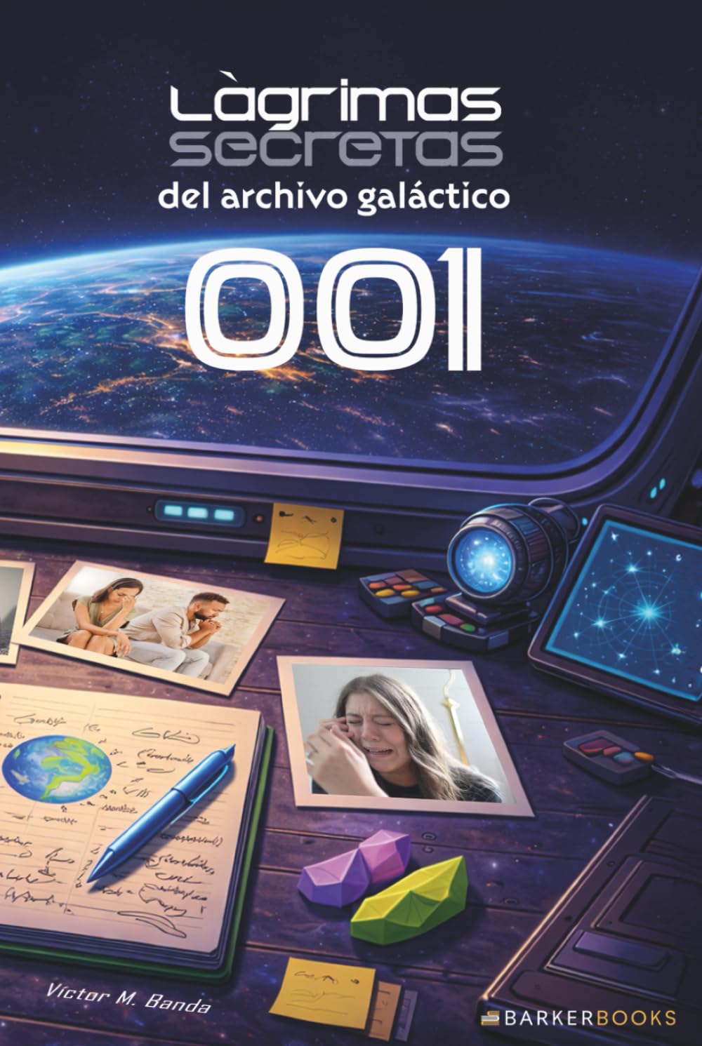 Lágrimas secretas del archivo galáctico 001: Gliesh-Tuk: crónicas del hogar terrícola