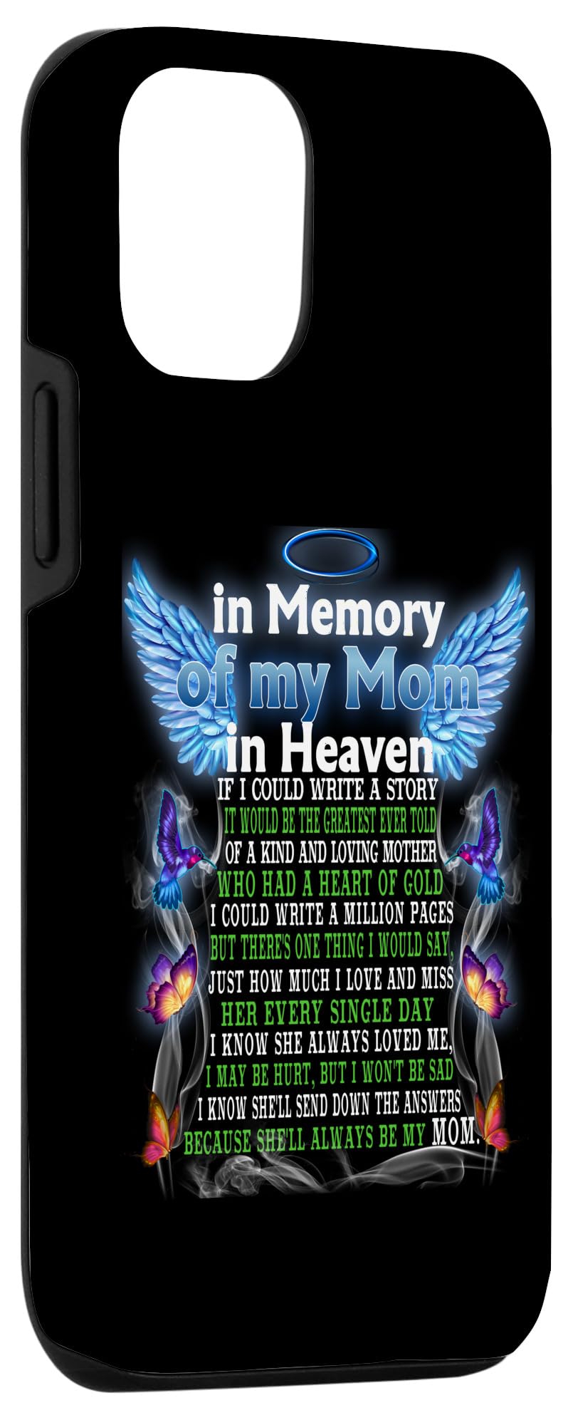 iPhone 13 Memory Of My Mom In Heaven, Happy Mother's Day Proud Of Mom Case - Image 3