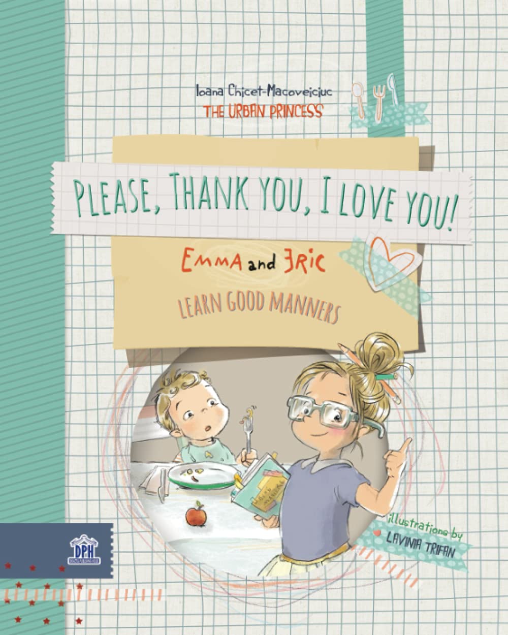 Please, thank you, I love you (Emma and Eric)