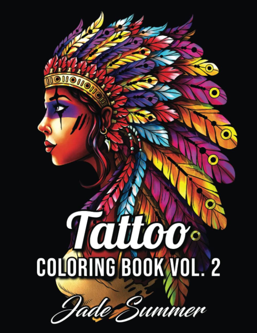 Tattoo Coloring Book: An Adult Coloring Book with Awesome, Sexy, and Relaxing Tattoo Designs for Men and Women Paperback – Large Print, June 17, 2019