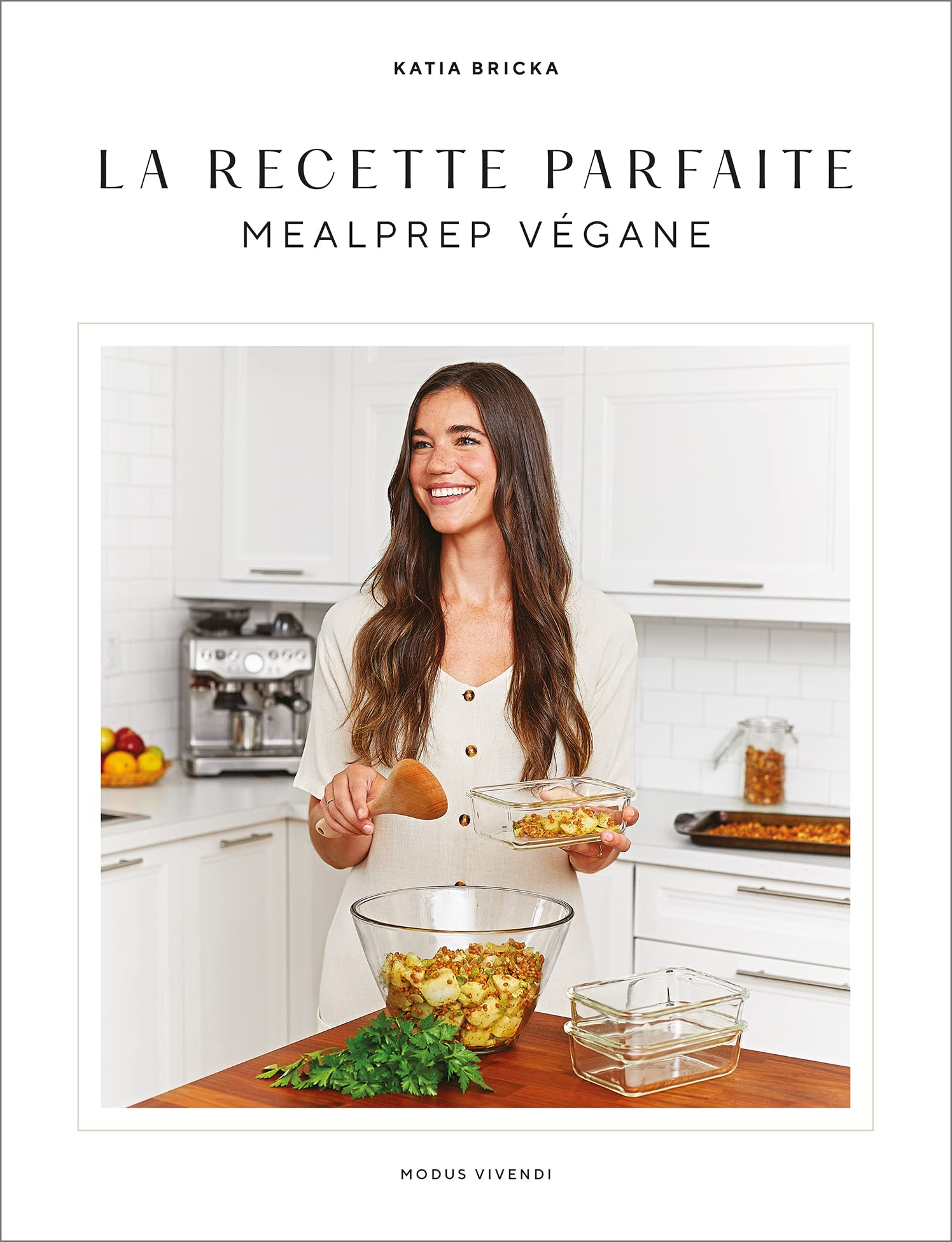 La recette parfaite: Mealprep végane
