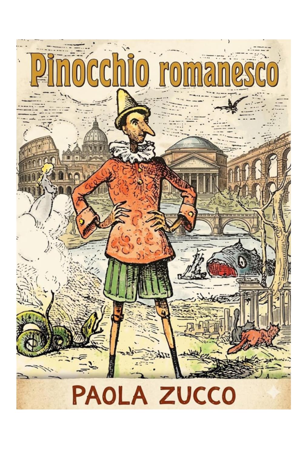 PINOCCHIO romanesco: Le avventure di Pinocchio raccontate in versi