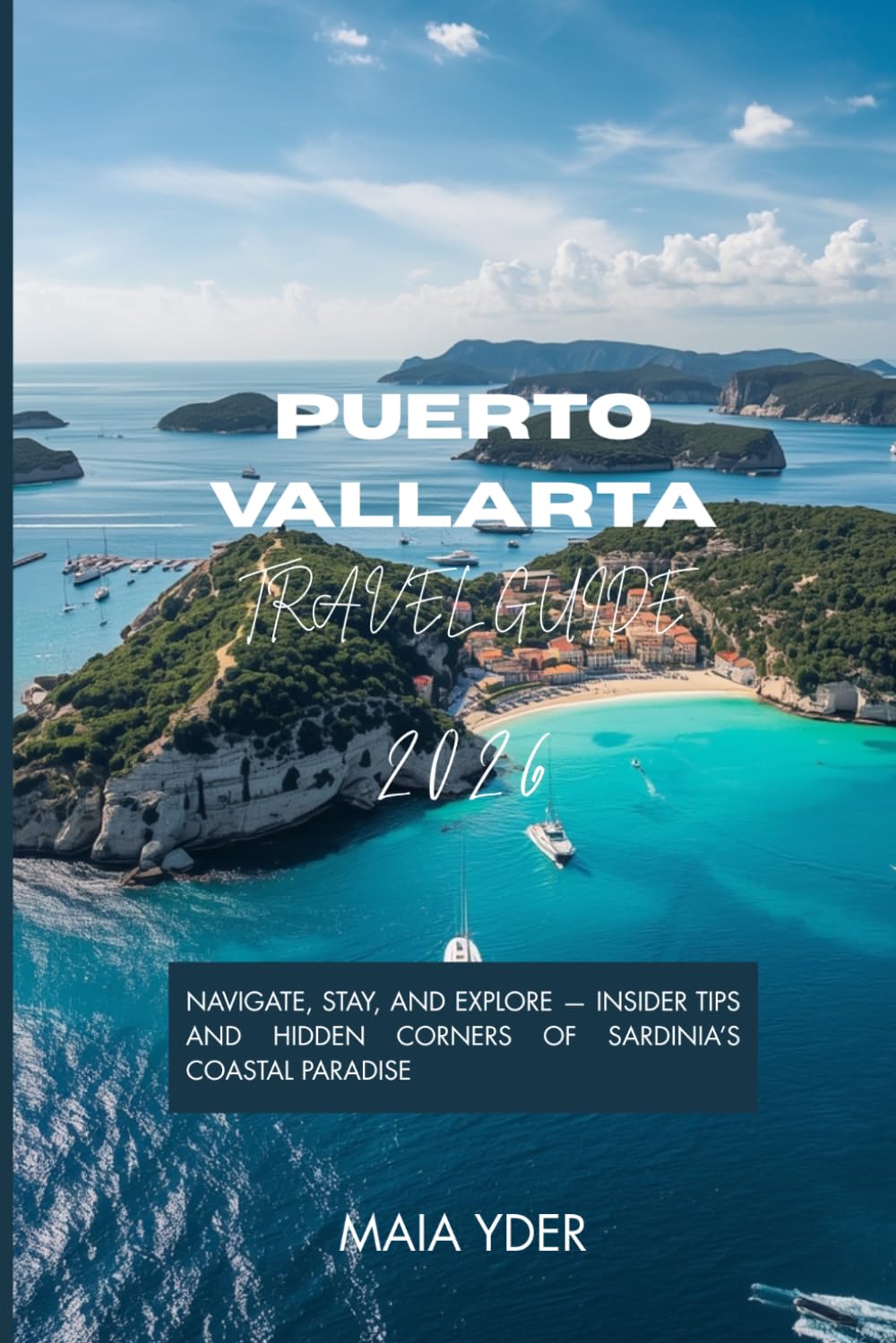 Sardinia Travel Guide 2026: Navigate, Stay, and Explore — Insider Tips and Hidden Corners of Sardinia’s Coastal Paradise