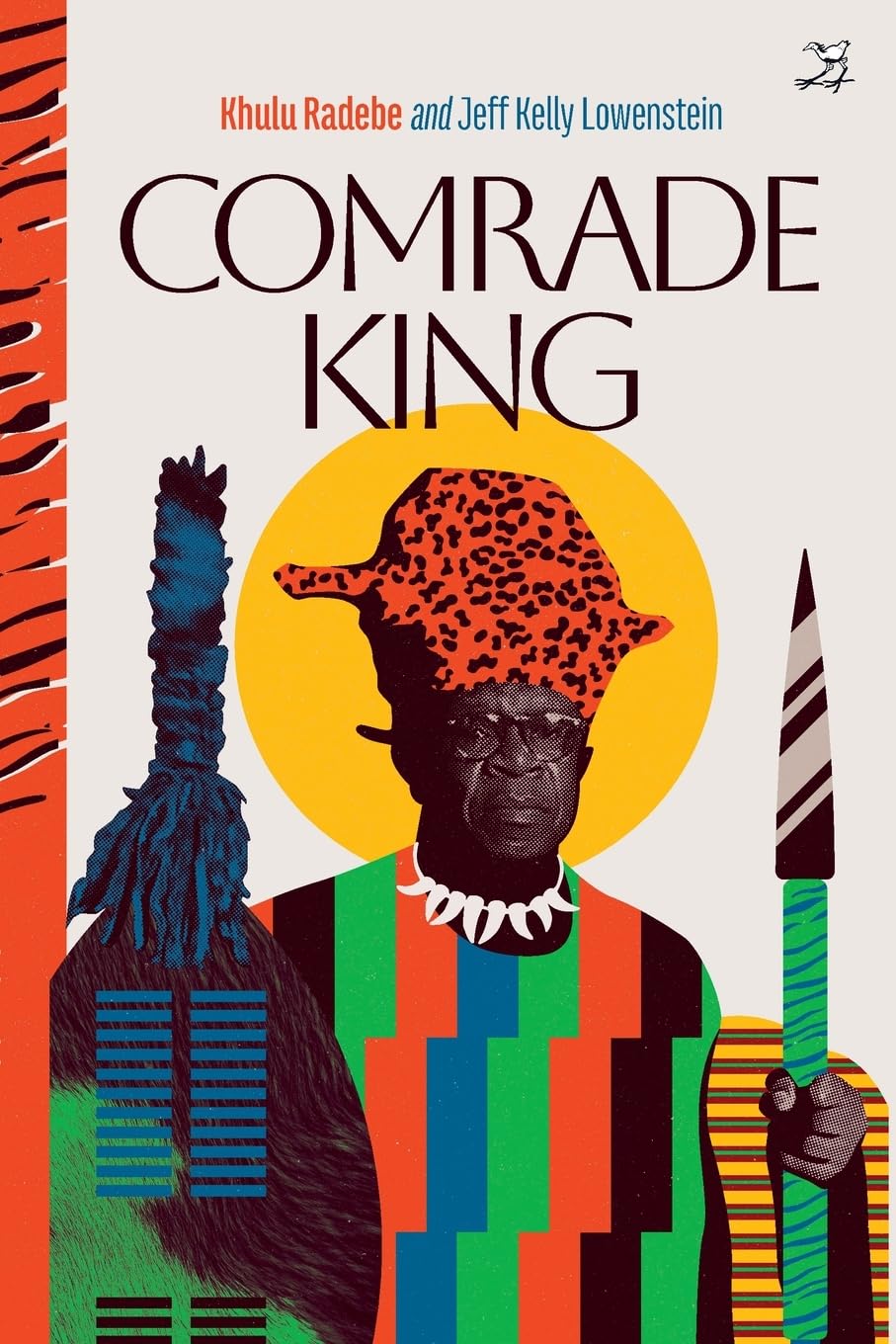 Comrade King by Jeff Kelly Lowenstein PAPERBACK 9781431429981