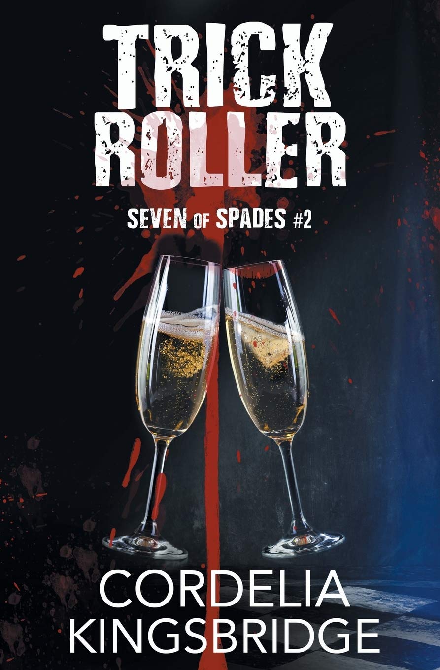 Trick Roller: Volume 2 (Seven of Spades)