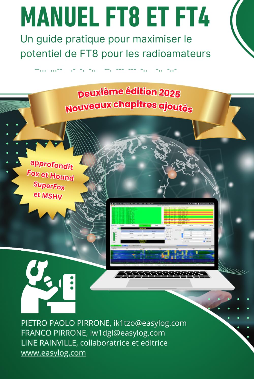 Manuel FT8 et FT4: Un guide pratique pour maximiser le potentiel de FT8 pour les radioamateurs