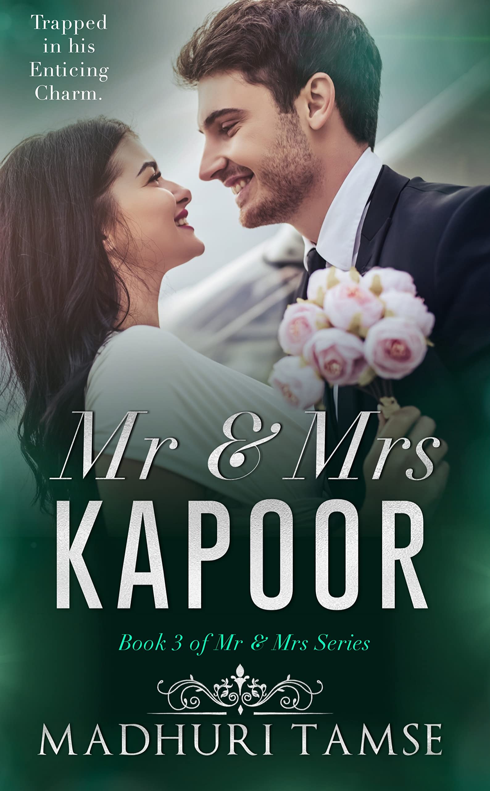Mr and Mrs Kapoor (Mr & Mrs Series Book 3)