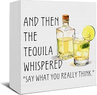 Tequila Bar Wooden Box Sign, Gift for Cocktail Lovers, And Then The Tequila Whispered Wood Signs for Bar Cart Pub Lounge Home Kitchen Desk Table Shelf Decor, 5x5 Inch