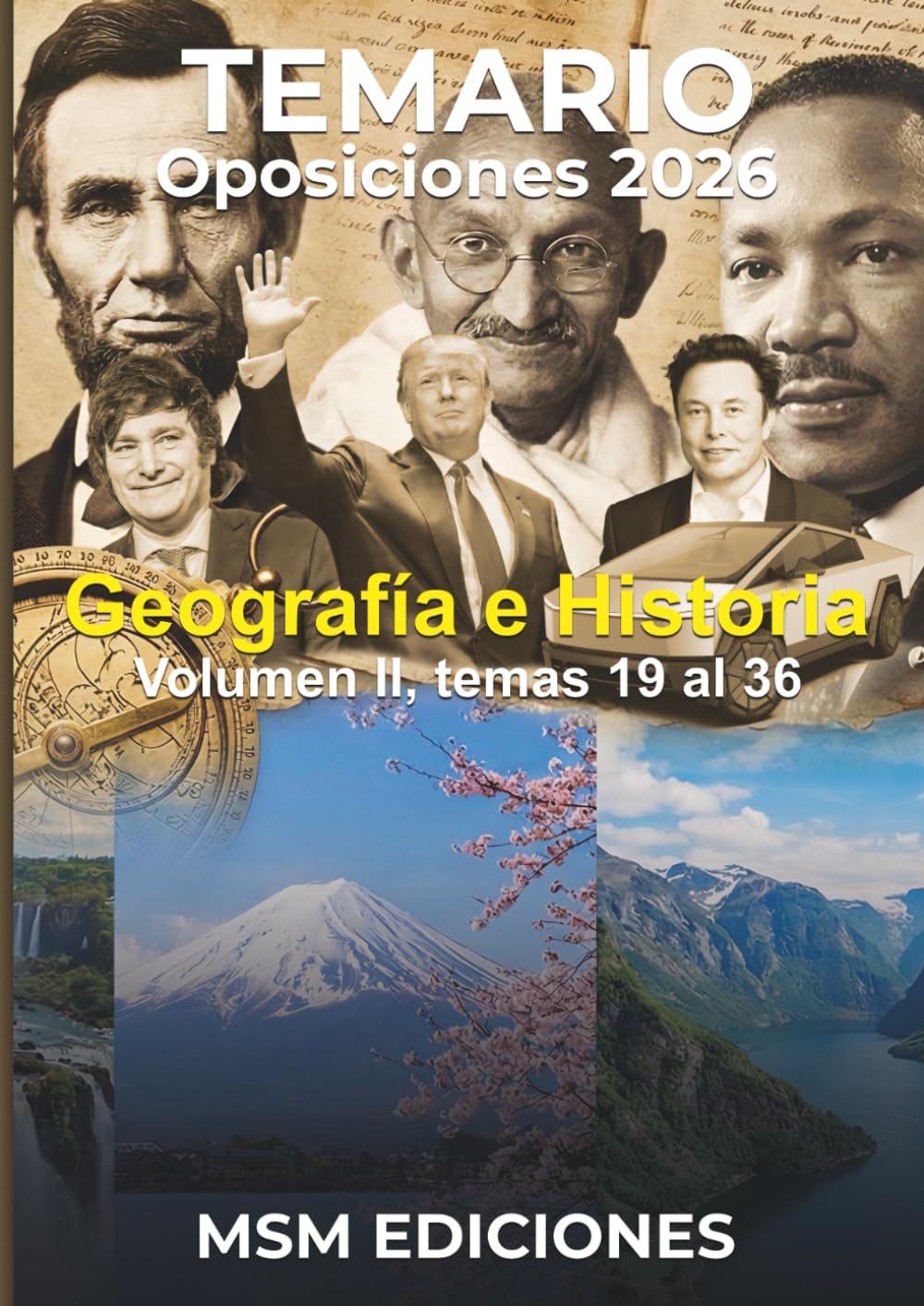 Temario oposiciones Geografía e Historia 2026: Volumen II - Temas 19 al 36 (Geografía e Historia 2026 - Temario Oposiciones)