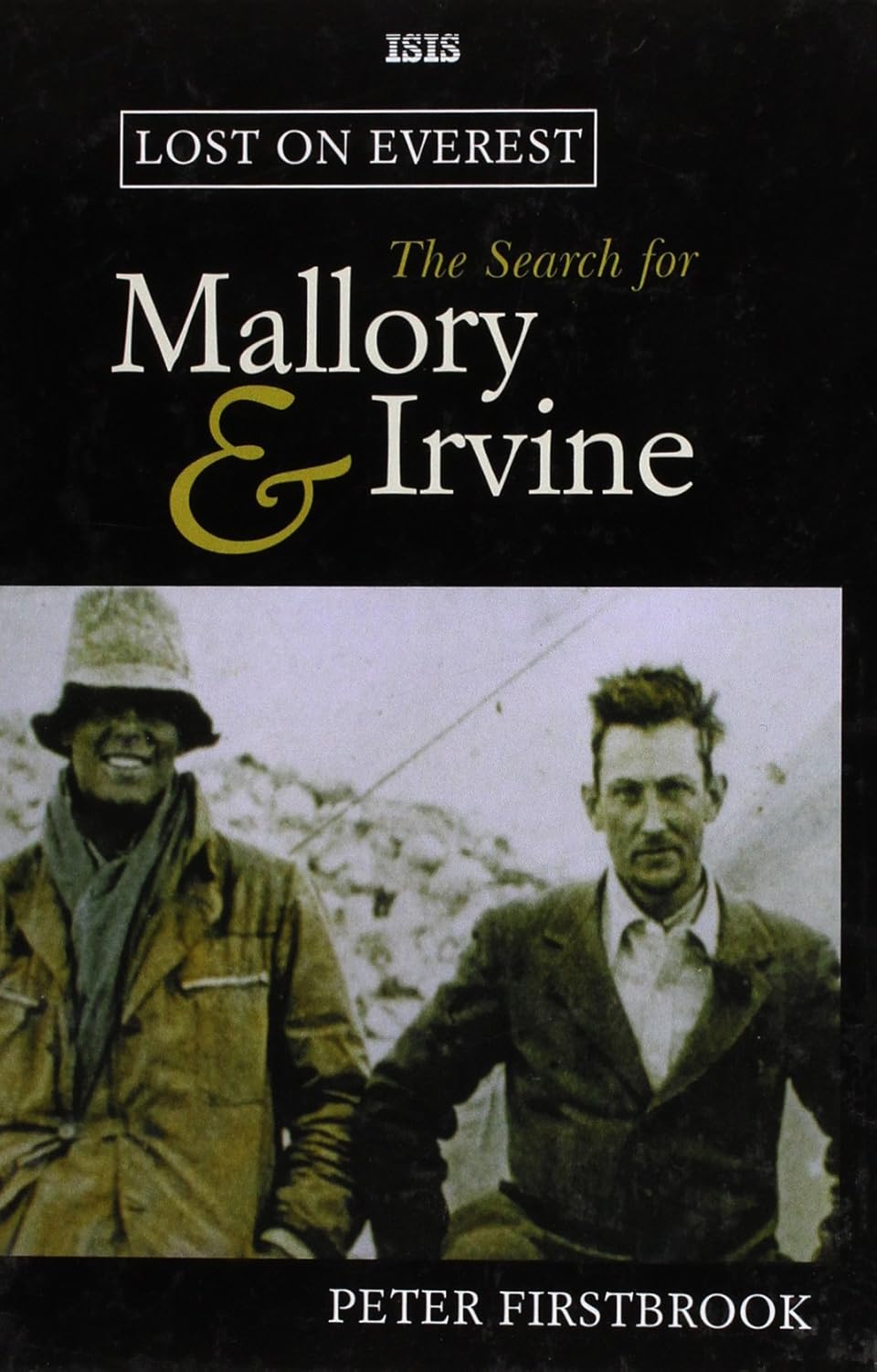 Lost on Everest The Search for Mallory & Irvine