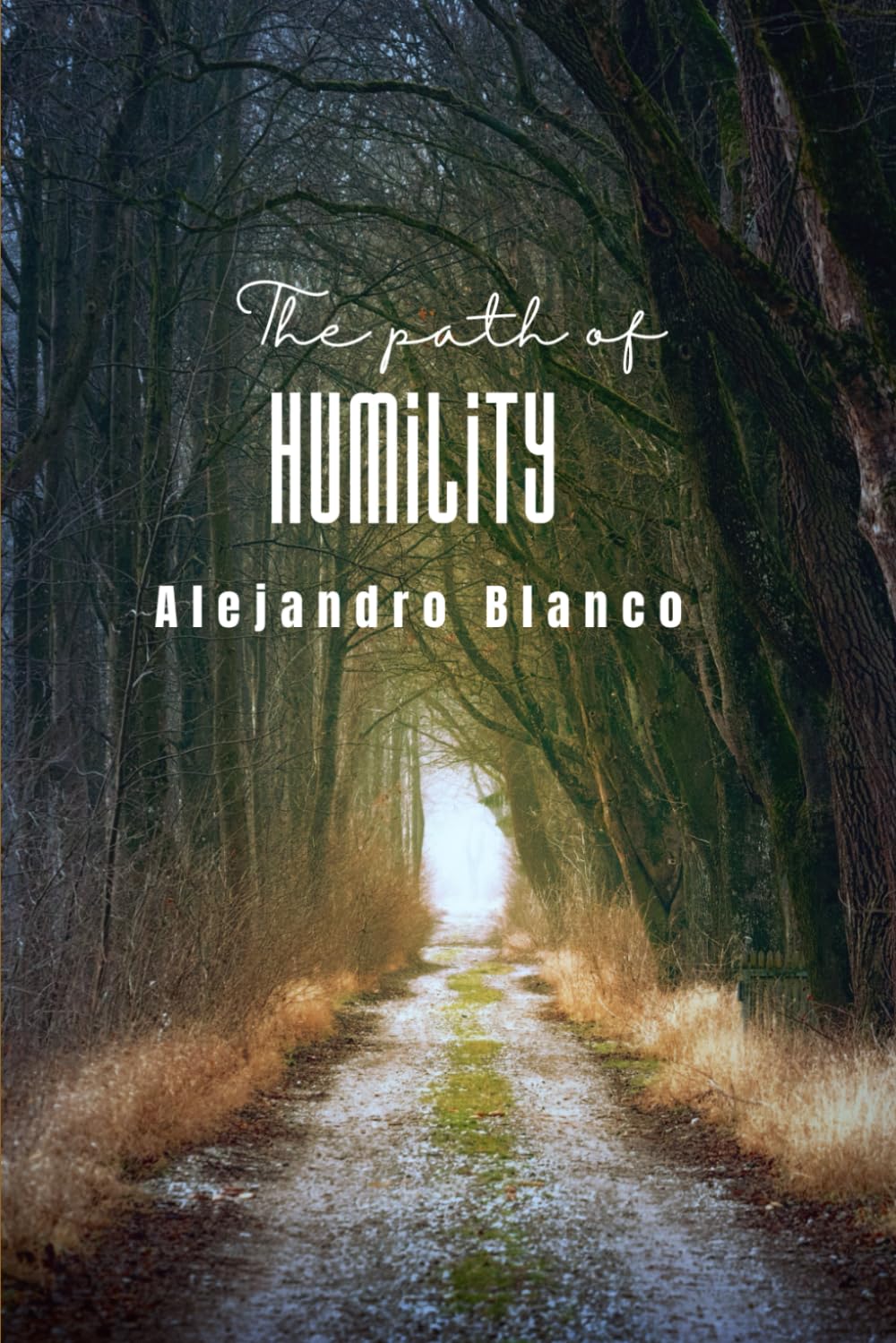 The Path of Humility