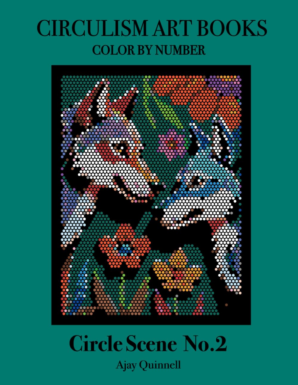 Circle Scene No.2 - Color By Number Circulism Book : Superior paper edition
