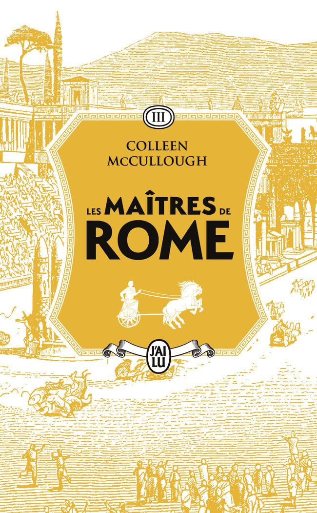 Les maîtres de Rome: Le favori des dieux (3)