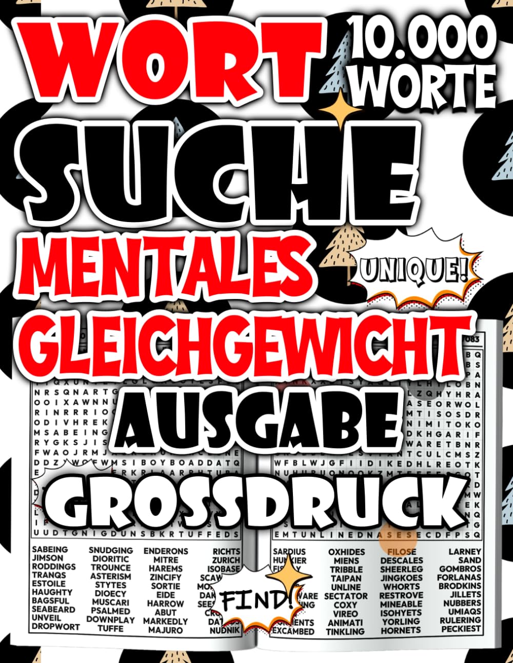 Wortsuchspiel für Erwachsene Ausgabe Mentales Gleichgewicht : Große Schrift, 10.000 Wörter für innere Balance und entspannende Wortsuche ... für ... für Entspannung und ruhige Konzentration)