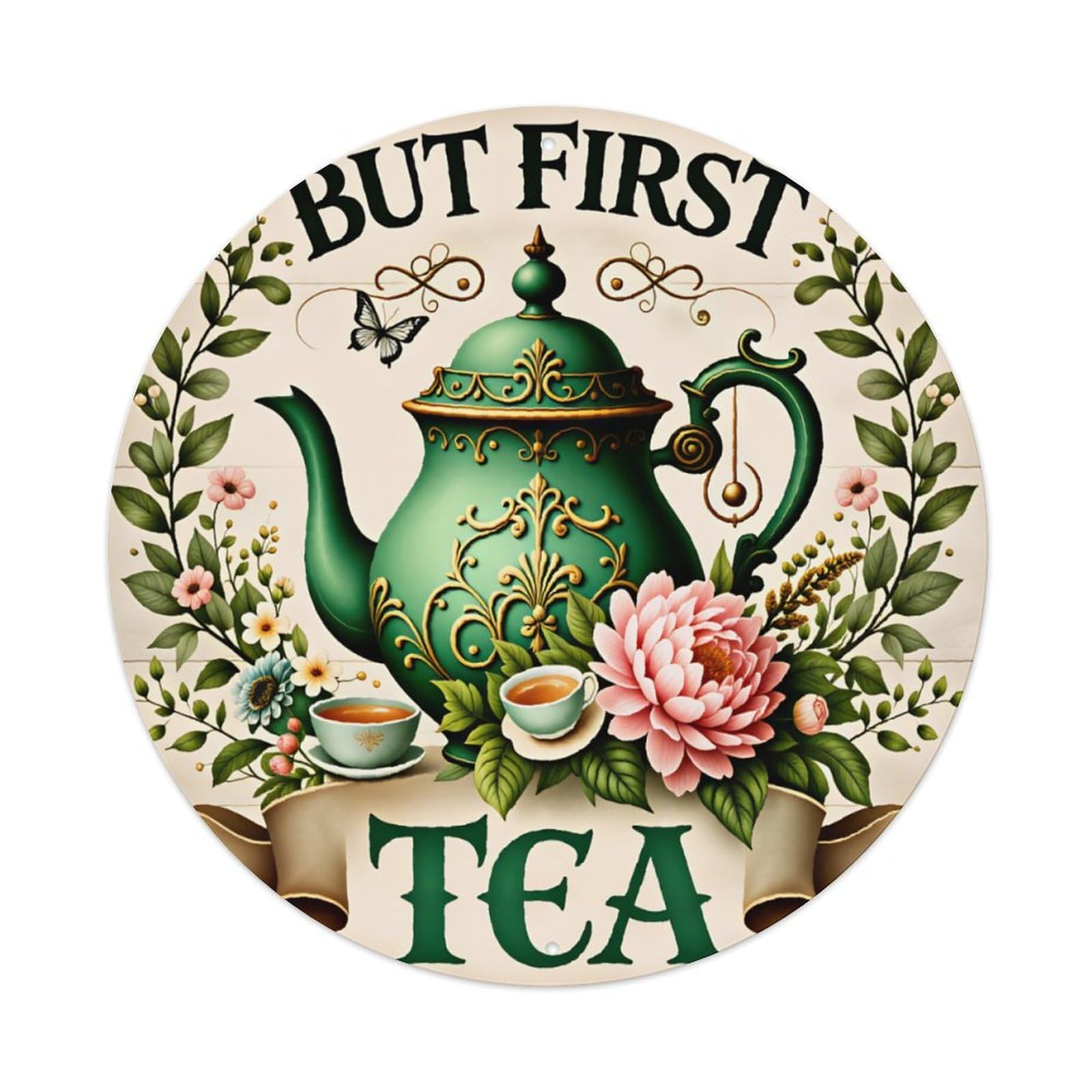 Floral Green Teapot But First Tea Sign Vintage Aluminium Metal Sign, Retro Wall Decor for Home, Bar, Garage & Farmhouse 20x20cm