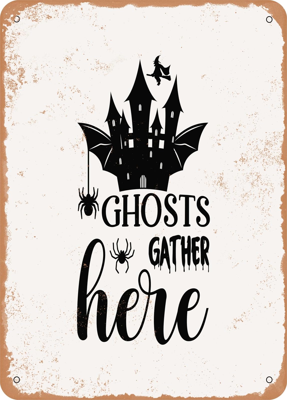 Miaomansenstore Metal Sign - Ghosts Gather Here - 2 - Vintage Rusty Look Home Decor