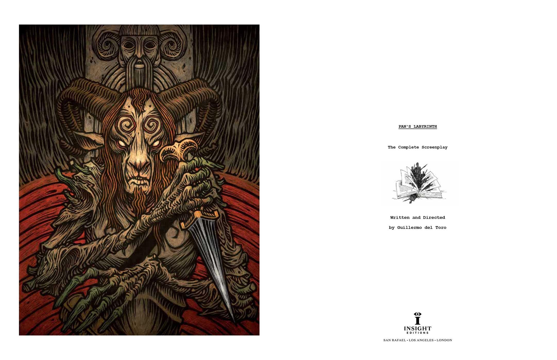 Pan's Labyrinth: The Complete Screenplay: Written and Directed by Guillermo del Toro